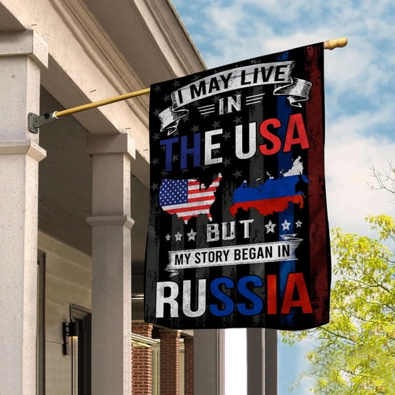 Flags I May Live in The USA But My Story Began in Russia Flag Proud Russian American House Flag, Double-Sided Decorative Outdoor Flag, Patriotic Polyester Yard Flag 29.5 x 39.5 in