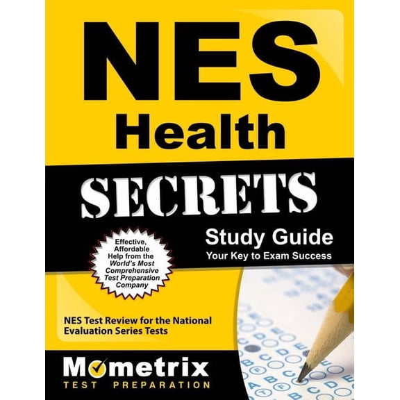 Mometrix Secrets Study Guides: NES Health Secrets Study Guide : NES Test Review for the National Evaluation Series Tests (Paperback)