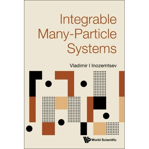 Integrable Many-Particle Systems, (Hardcover)