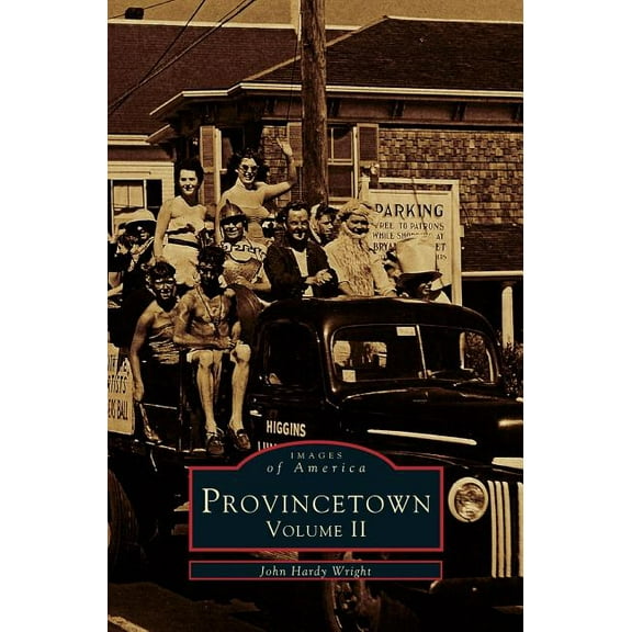 Provincetown, Volume 2 (Hardcover)