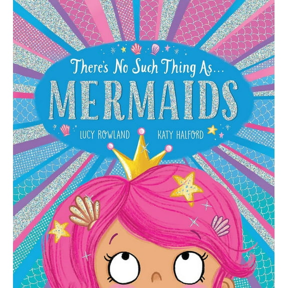There's No Such Thing as ... There's No Such Thing As... Mermaids, (Paperback)