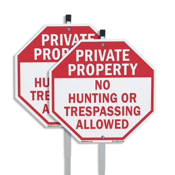 Private Property No Hunting or Trespassing Allowed (2 Pack) 10 inch X 10 inch Octagon Plastic Signs with Aluminum Mounting Stakes Weather Resistant UV Protected for Workplace Made in