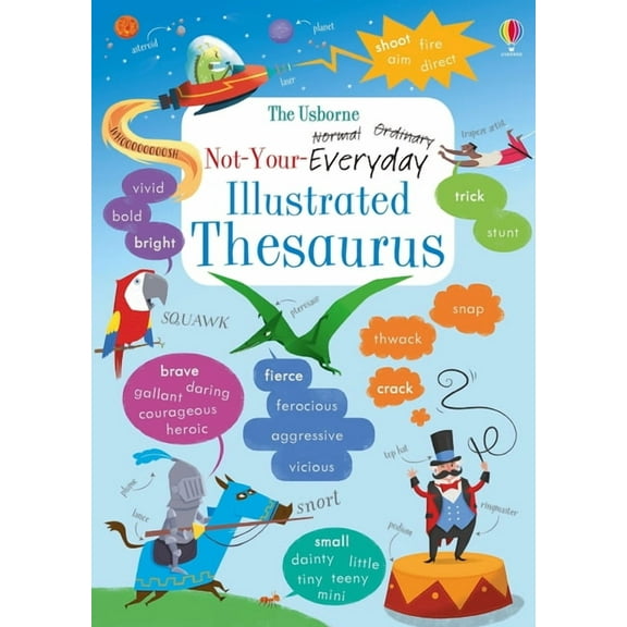 Illustrated Dictionaries and Thesauruses Not-Your-Everyday Thesaurus, (Paperback)