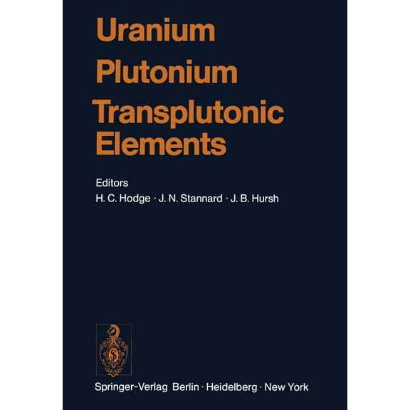 Handbook of Experimental Pharmacology Uranium - Plutonium Transplutonic Elements, Book 36, (Paperback)