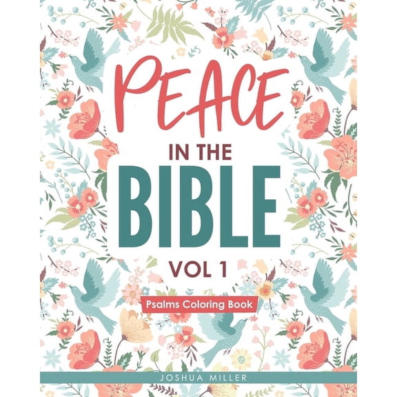 Peace in the Bible : Psalms Coloring Book (Paperback)