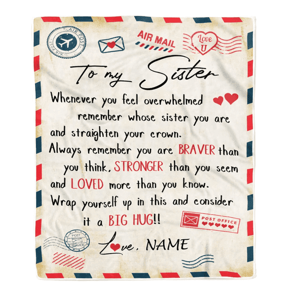 Personalized To My Sister Blanket From Brother Mail Letter Sister Birthday Graduation Christmas Customized Fleece Blanket