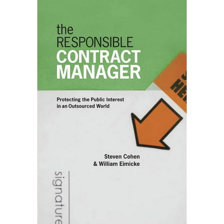 Public Management and Change: The Responsible Contract Manager (Paperback)