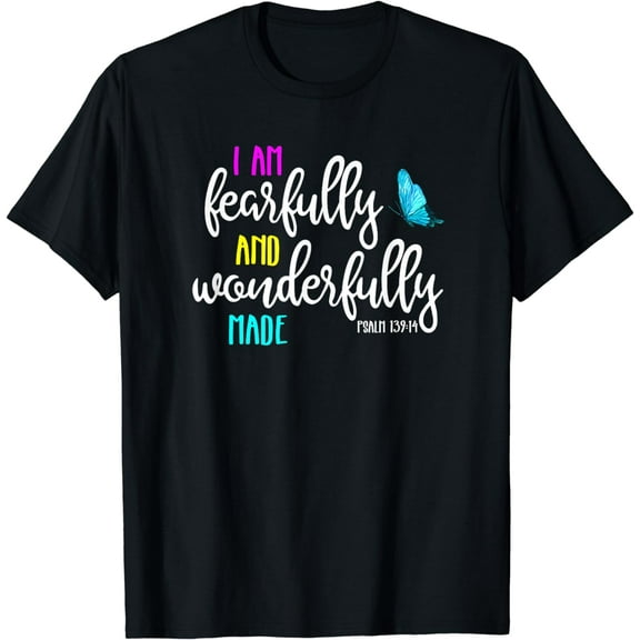t-shirt Psalm 139:14 - I Am Fearfully & Wonderfully Made T-Shirt mens t shirt,black,women,funny,misfits,men,journey