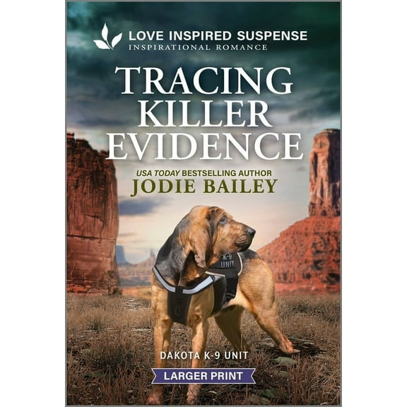 Dakota K-9 Unit Tracing Killer Evidence, Book 5, (Paperback)