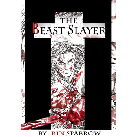 The Beast Slayer - eBook (Best Slayer Albums In Order)
