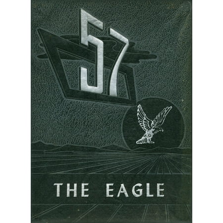 (Custom Reprint) Yearbook: 1957 Lindale High School - Eagle Yearbook (Lindale TX)