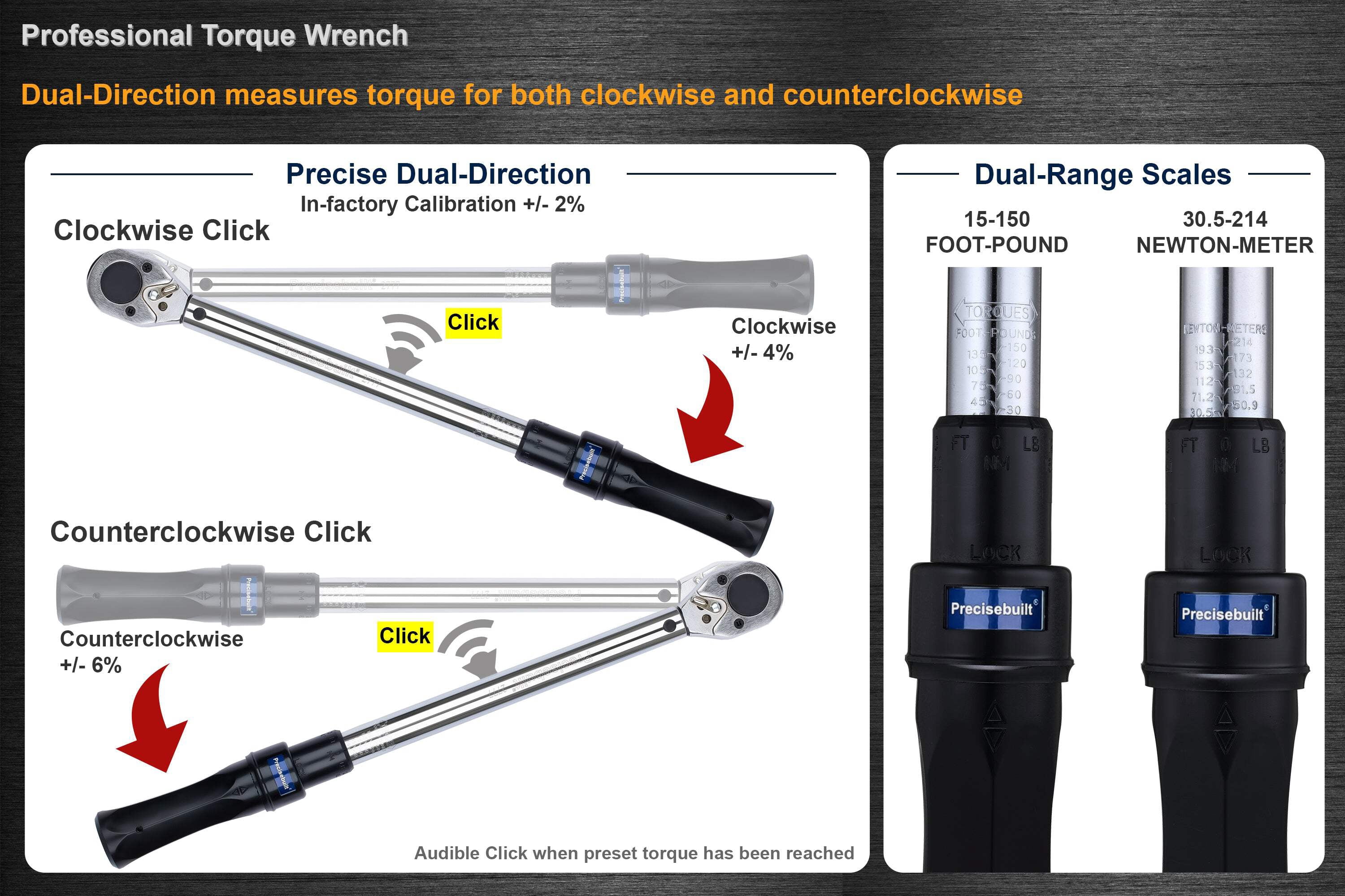 Precisebuilt 1/2" Drive 15-150 ft-lb (30.5-214 Nm) Dual-Direction Click Professional Torque Wrench