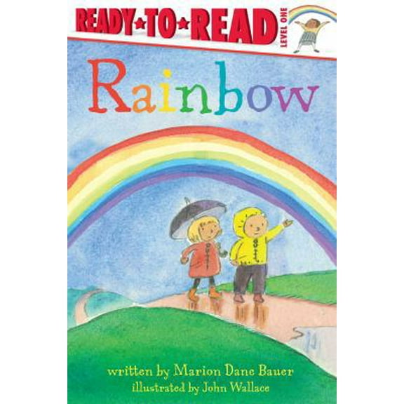 Pre-Owned Rainbow: Ready-To-Read Level 1 (Paperback) 1481463365 9781481463362