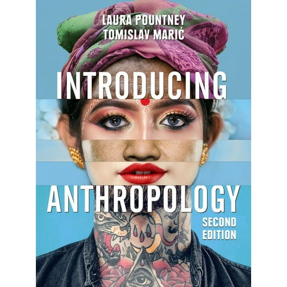 Introducing Anthropology: What Makes Us Human?, (Paperback)