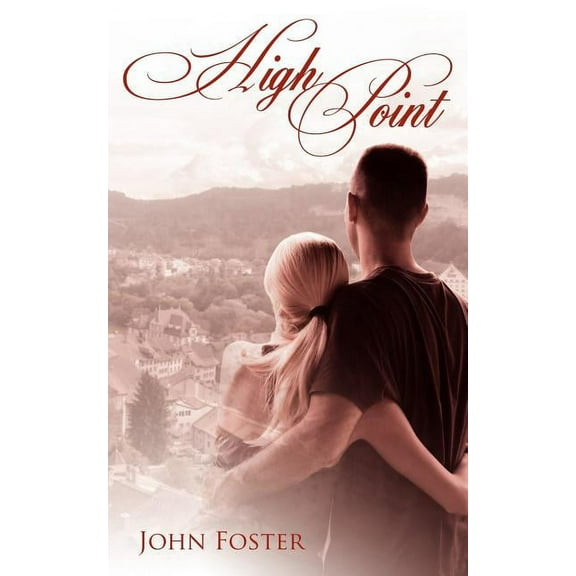 High Point (Paperback) by John Foster