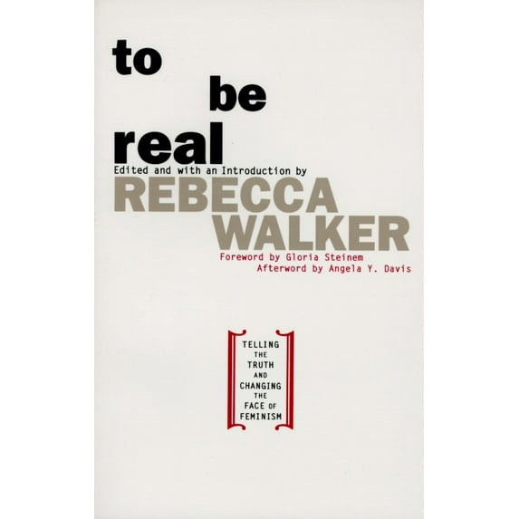 Pre-Owned To Be Real: Telling the Truth and Changing the Face of Feminism (Paperback) 0385472625 9780385472623
