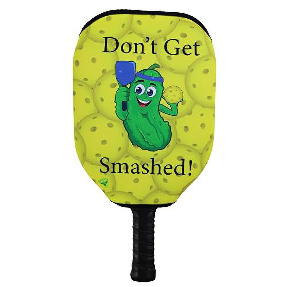 Dink Responsibly... Don't Get Smashed Pickleball Paddle Sleeve - Universal Fit, Zipper-Free Cover (Paddle Excluded)