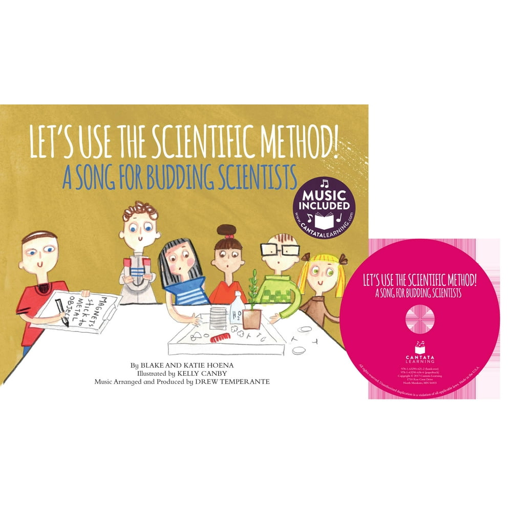 My First Science Songs Stem Let's Use the Scientific Method! A Song