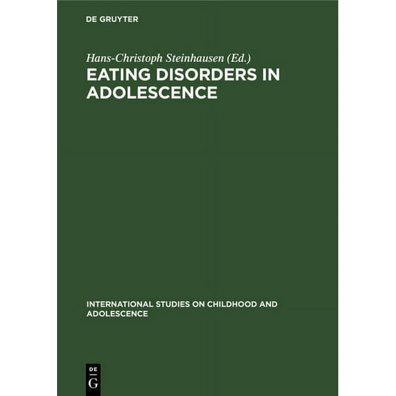 International Studies on Childhood and A Eating Disorders in Adolescence, Book 3, (Hardcover)