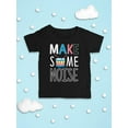 thumbnail image 3 of Make Some Noise, Drum T-Shirt Infant -Image by Shutterstock,  18 Months, 3 of 4