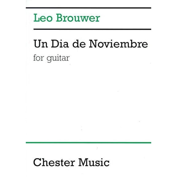 Un Dia de Noviembre: For Guitar, (Paperback)