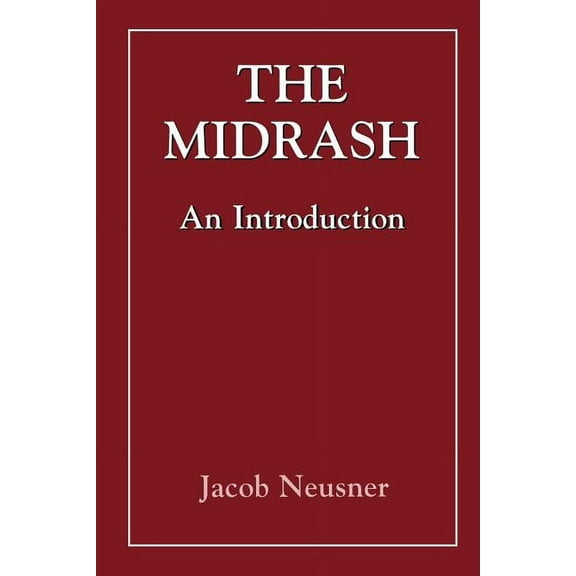 Midrash: An Introduction, (Paperback)