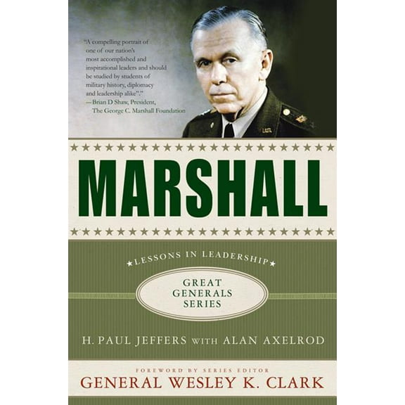 Marshall: Lessons in Leadership - Paperback