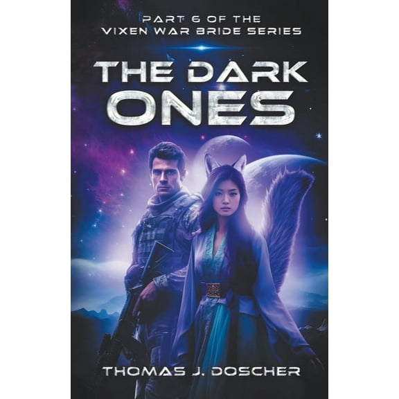 The Vixen War Bride The Dark Ones, Book 6, (Paperback)