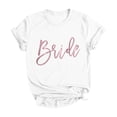 thumbnail image 4 of Xiaoxatg Womens T Shirts,Bridal Party Shirt for Women - Wedding Party Print Tee for Bridesmaids and Bride White S, 4 of 4