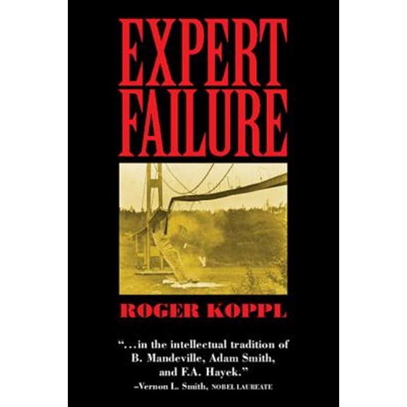 Pre-Owned Cambridge Studies in Economics, Choice, Expert Failure, (Paperback)