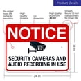 thumbnail image 7 of Security Cameras And Audio Recording In Use Sign, 18x24 Inches, Rust Free .063 Aluminum, Fade Resistant, Made in USA by Sigo Signs, 7 of 7