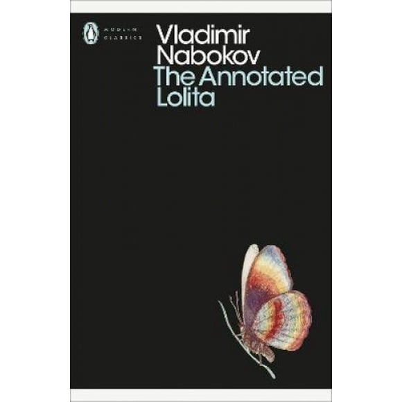 The Annotated Lolita: Annotated edition (Penguin Modern Classics)