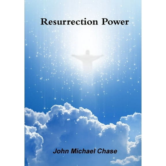 Resurrection Power, (Paperback)