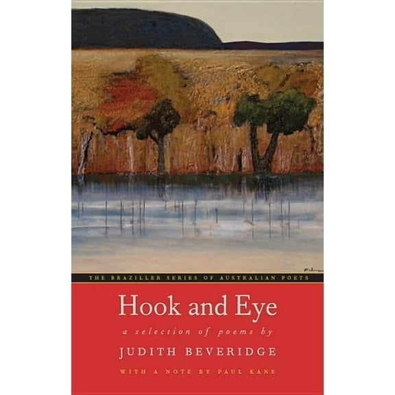 Australian Poets: Hook and Eye: A Selection of Poems (Paperback)