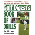 thumbnail image 1 of Pre-Owned Golf Digest's Book of Drills, 9780671725563, 0671725564, Hardcover,, 1 of 1