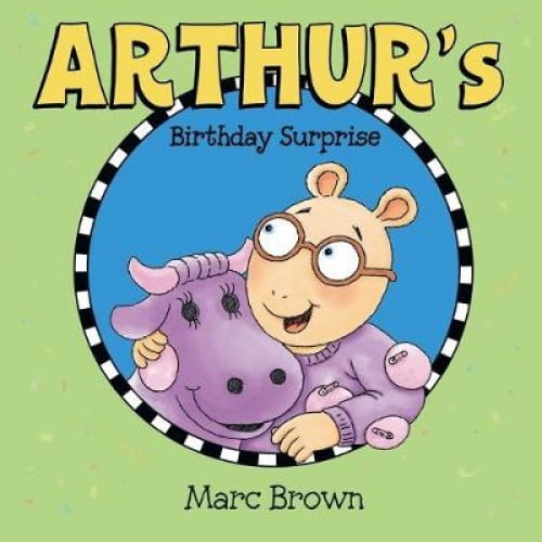 Arthur's Anniversaire Surprise