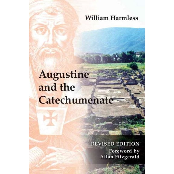 Augustine and the Catechumenate (Paperback)