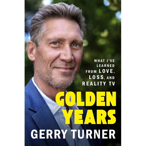 Pre-Owned Golden Years: What I've Learned from Love, Loss, and Reality TV (Hardcover) 1538772108 9781538772102