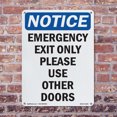 thumbnail image 5 of Emergency Exit Only Please Use OSHA Notice Aluminum Sign 24 Inch x 18 Inch - 10 Pack, 5 of 8