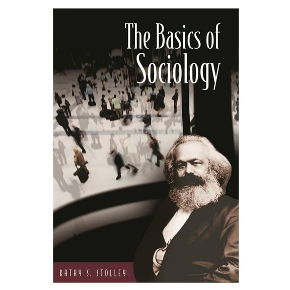 Basics of the Social Sciences The Basics of Sociology, (Hardcover)