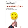 thumbnail image 1 of LA AUTOESTIMA KAIROS GUSTARSE A SI MISMO para mejor VIVIR CON los demás, 1 of 2