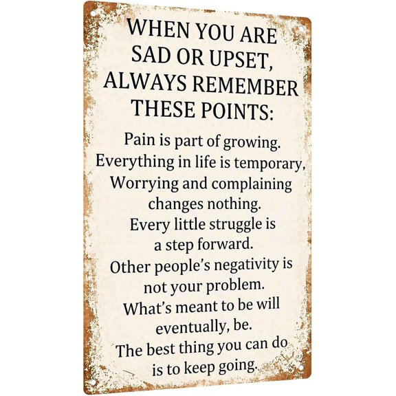 Inspirational Motivational Quote Metal Tin Sign 8X12 Inch Aluminum Wall Decor For Home Living Room Office Cafe Garage Anyone Seeking Positive Encouragement