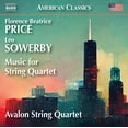 thumbnail image 2 of Avalon Quartet - Price: String Quartet No. 2 in A minor; Five Folksongs in Counterpoint; Sowerby: String Quartet in G minor - Music & Performance - CD, 2 of 2