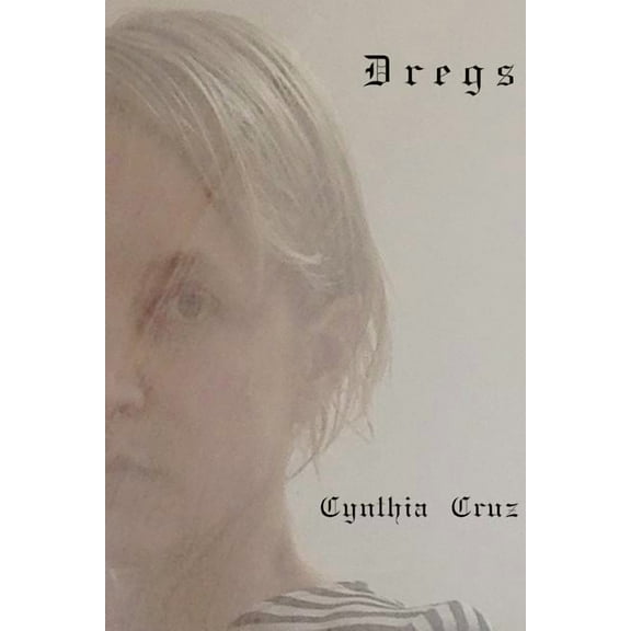 Dregs (Paperback)