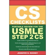 CS Checklists: Portable Review for the USMLE Step 2 CS (Clinical Skills Exam) [Paperback - Used]