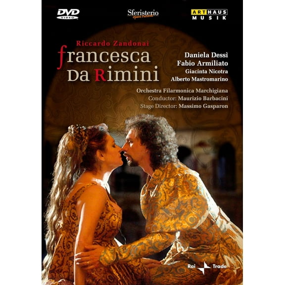 Francesca Da Rimini (DVD), Arthaus Musik, Music & Performance