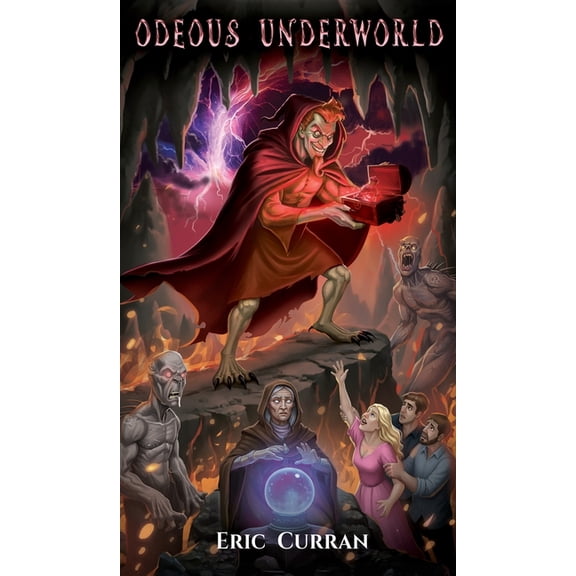 Odeous Underworld: The Cursed Vial, (Hardcover)