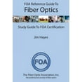 thumbnail image 4 of Guide de Référence FOA pour Fibre Optique : Guide d'Étude de la Certification FOA, 4 of 5