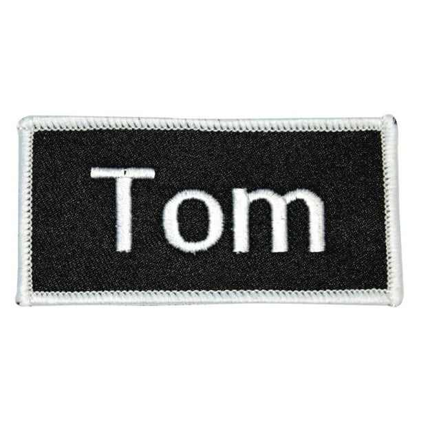 Tom Name Tag Patch Uniform ID Work Shirt Badge Embroidered Iron On