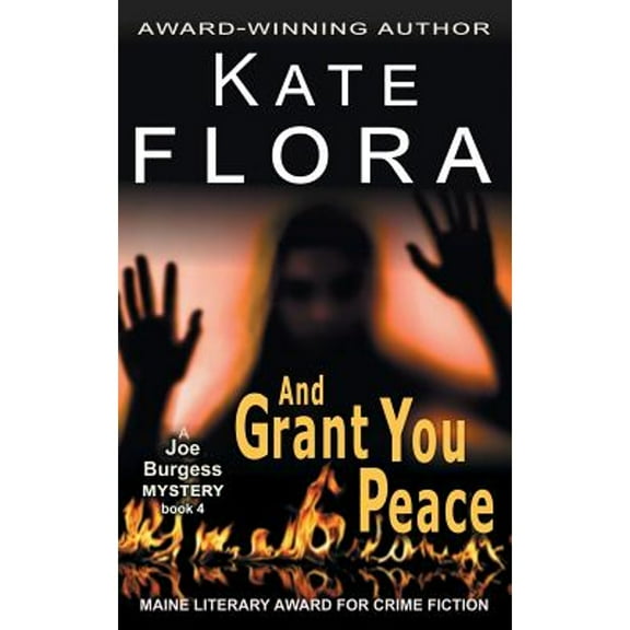Joe Burgess Mystery: And Grant You Peace (A Joe Burgess Mystery, Book 4) (Paperback)